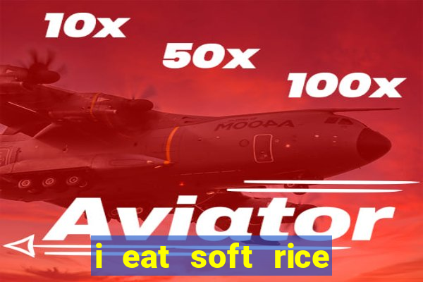 i eat soft rice in another world cap 1 pt br